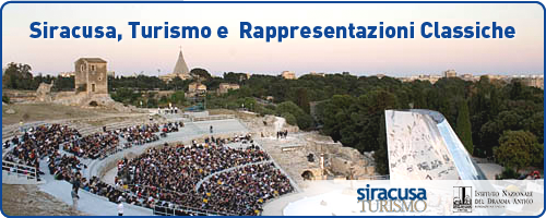 Siracusa, Turismo e Rappresentazioni Classiche