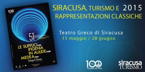 Siracusa, Turismo e Rappresentazioni Classiche